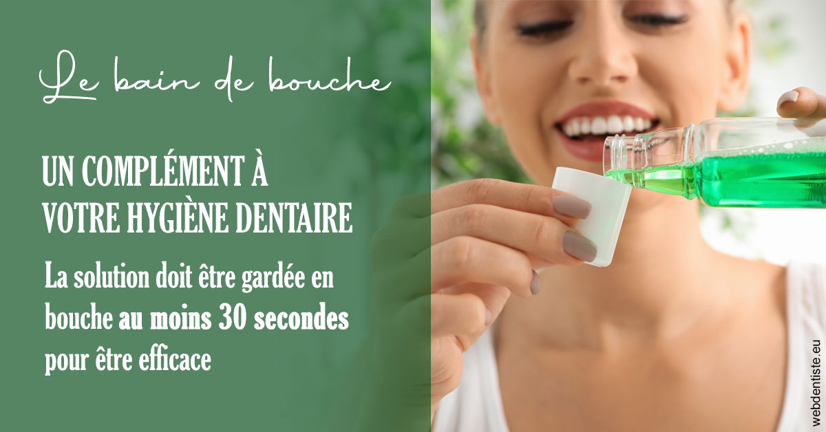 https://dr-nathalie-lambert.chirurgiens-dentistes.fr/Le bain de bouche 2